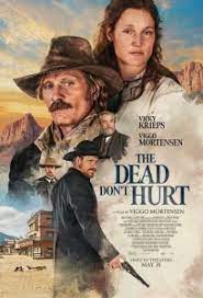 ̸    (2023) The Dead Don't Hurt